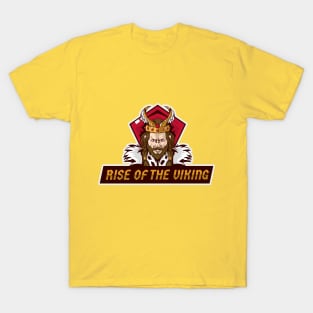 RISE OF THE VIKING T-Shirt